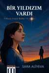 Bir Yıldızım Vardı / Yıldızını Arayan Ruhlar 1
