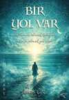 Bir Yol Var
