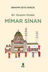 Bir Yönetim Modeli Mimar Sinan