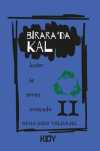 Birara'da Kal