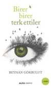 Birer Birer Terk Ettiler