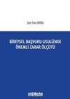 Bireysel Başvuru Usulünde Önemli Zarar Ölçütü