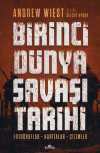 Birinci Dünya Savaşı Tarihi & Fotoğraflar, Haritalar, Çizimler