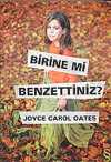 Birine mi Benzettiniz?