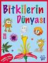 Bitkilerin Dünyası / Coğrafya Dizisi