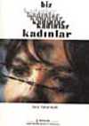 Biz Kadınlar