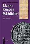 Bizans Kurşun Mühürleri (Karton Kapak)