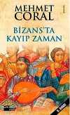 Bizans'da Kayıp Zaman