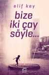 Bize İki Çay Söyle