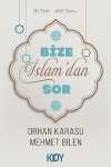 Bize İslam'dan Sor