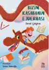 Bizim Kasabanın Ejderhası