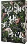 Boğazım Açık Bir Mezar
