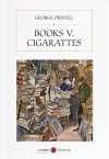 Books v. Cigarattes
