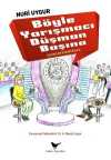 Böyle Yarışmacı Düşman Başına & Çocuklar İçin Öyküler