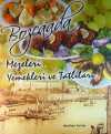 Bozcaada Mezeleri Yemekleri ve Tatlıları