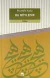 Bu Böyledir