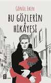 Bu Gözlerin Hikayesi