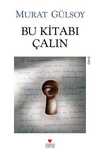 Bu Kitabı Çalın (Eski Kapak)