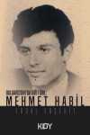 Bulgaristan'da Bir Türk: Mehmet Habil