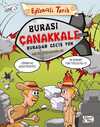 Burası Çanakkale Geçiş Yok
