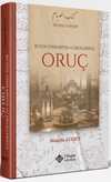 Bütün Yönleriyle ve Delilleriyle Oruç