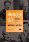 Büyücüler Çağı & Felsefenin İhtişamlı On Yılı 1919-1929