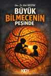 Büyük Bilmecenin Peşinde