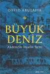 Büyük Deniz & Akdeniz'de İnsanlık Tarihi