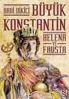 Büyük Konstantin & Helena ve Fausta