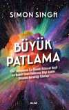 Büyük Patlama & Tüm Zamanların En Önemli  Bilimsel Keşfi ve Neden Onun Hakkında