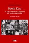 Büyülü Koro & Lev Tolstoy'dan Aleksandr Soljenitsin'e XX. Yüzyıl Rus Kültür Tarihi