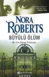 Büyülü Ölüm / Bir Eve Dallas Polisiyesi