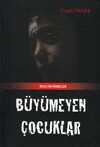 Büyümeyen Çocuklar