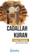 Cadallah Kuran Öncülerin İzinde