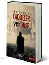 Caddeler ve Küller