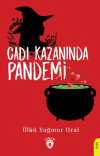 Cadı Kazanında Pandemi