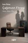 Çağımızın Fitnesi (Kasa, Masa, Nisa)