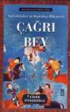 Çağrı Bey & Selçuklular'ın Kuruluş Hikayesi