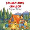 Çalışan Anne Günlüğü Boyama Kitabı