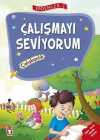 Çalışmayı Seviyorum - Çalışkanlık / Erdemler Dizisi 2