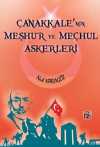 Çanakkale'nin Meşhur ve Meçhul Askerleri