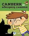 Canberk ve Kokmuş Canavar