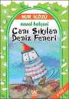 Canı Sıkılan Deniz Feneri / Masal Bahçesi