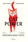 Cat Power: Kedilerin Şifalı Gücü