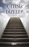 Çatısız Dizeler