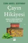 Çayın Hikayesi & Osmanlı ve Erken Cumhuriyet'te Çay Ticaretinin Global Tarihi