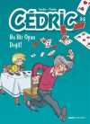 Cedric 32 / Bu Bir Oyun Değil!