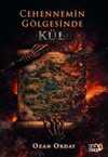Cehennemin Gölgesinde: Kül