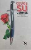Çeliğe Su Vermek