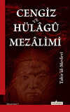 Cengiz ve Hülagü Mezalimi